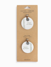 Load image into Gallery viewer, Sisters Forever: Keep & Share Ornaments