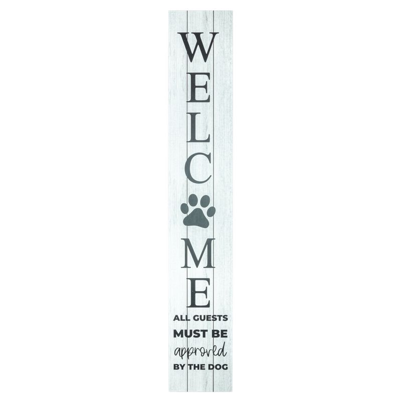 Dogs Welcome Porch Leaner Sign
