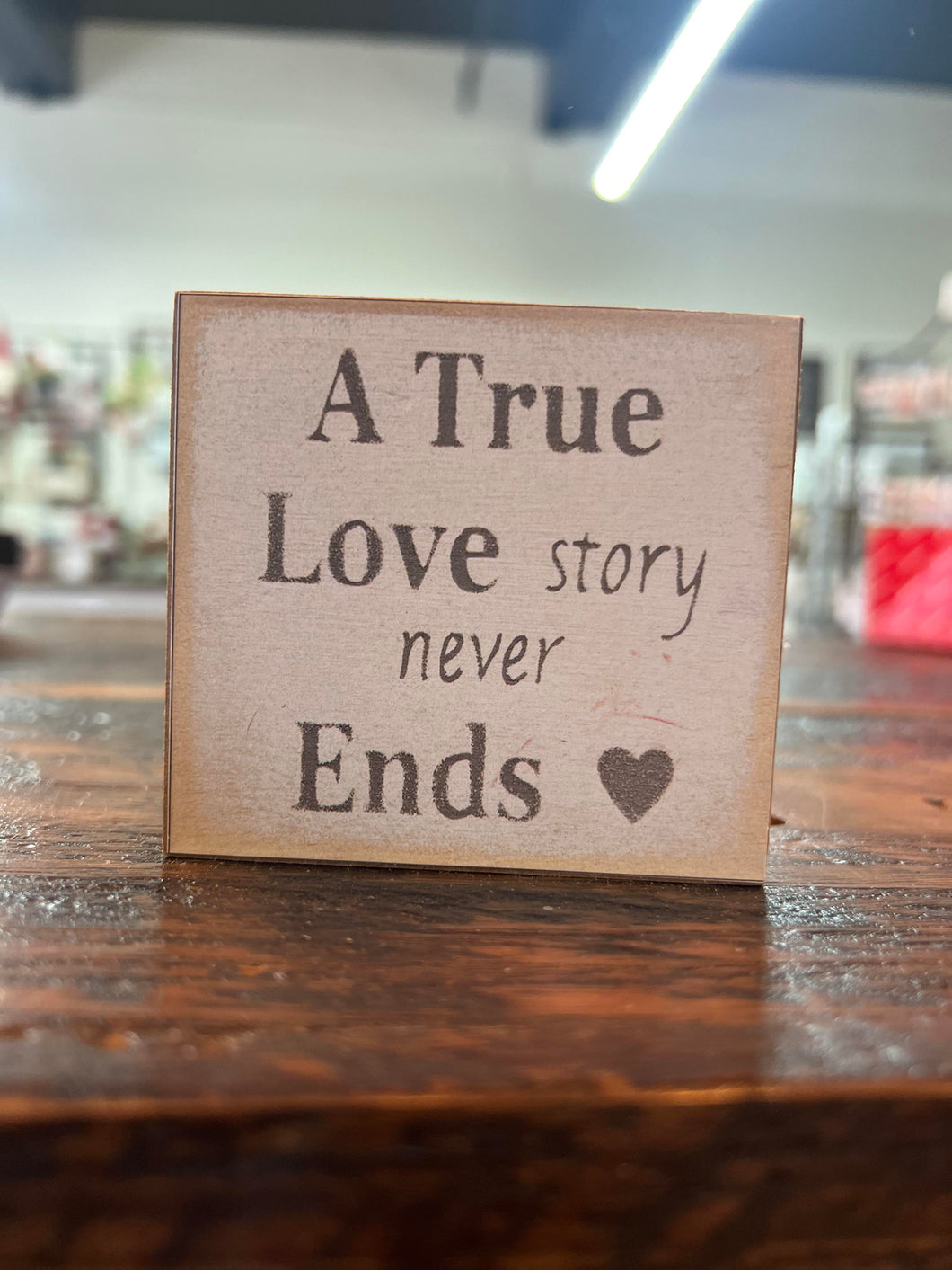 True Love Story Block Sign