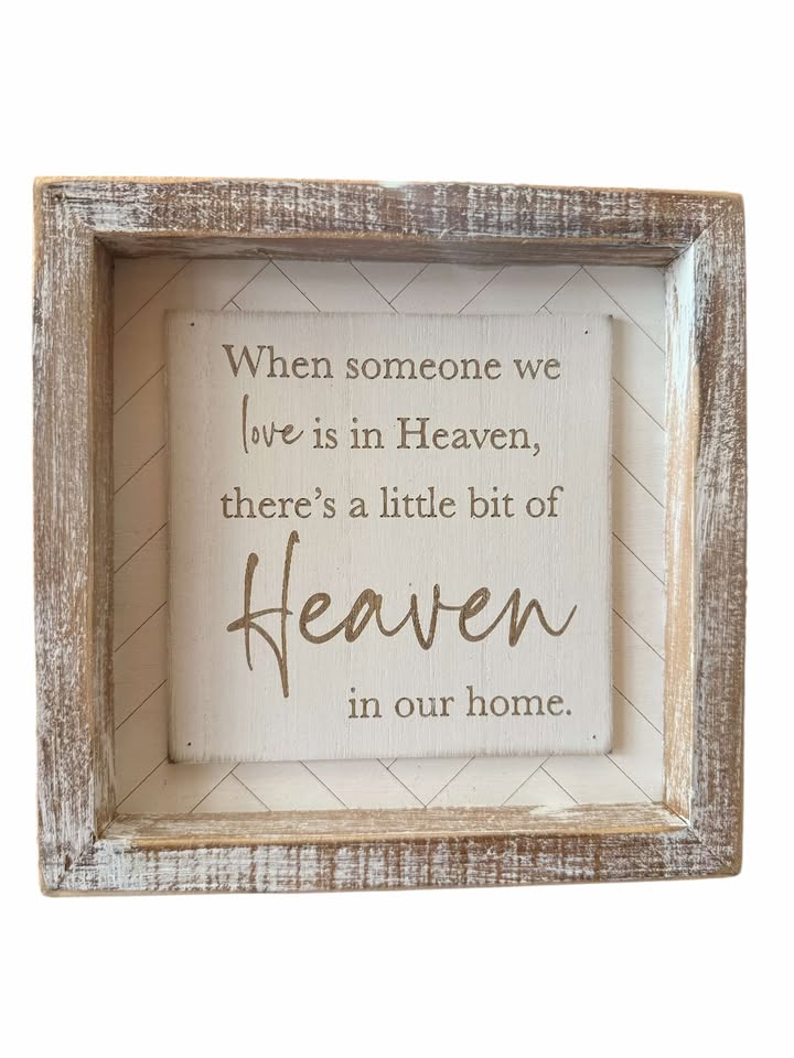 Someone Wood Frame Sign