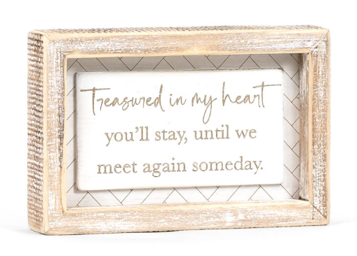 Treasured Wood Frame Sign