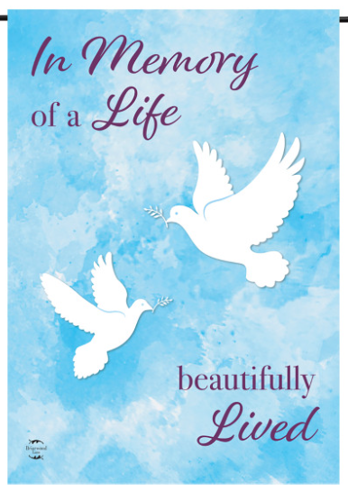 In Memory Of A Life Garden Flag