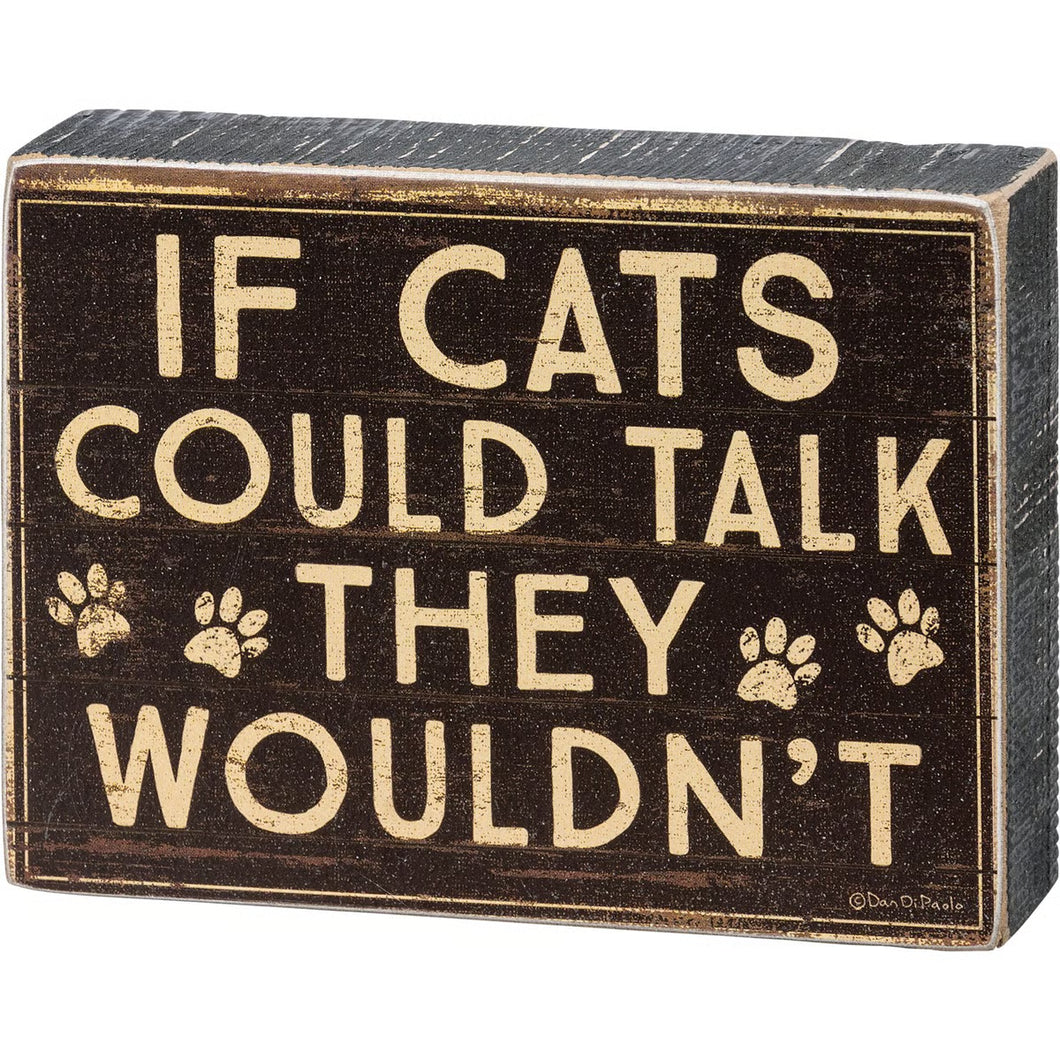 Need These Cats Box Sign