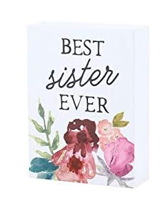 Best Sister Ever Mini Block Sign