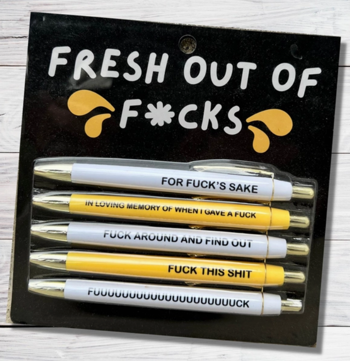 Fresh Out of Fucks Pen Set
