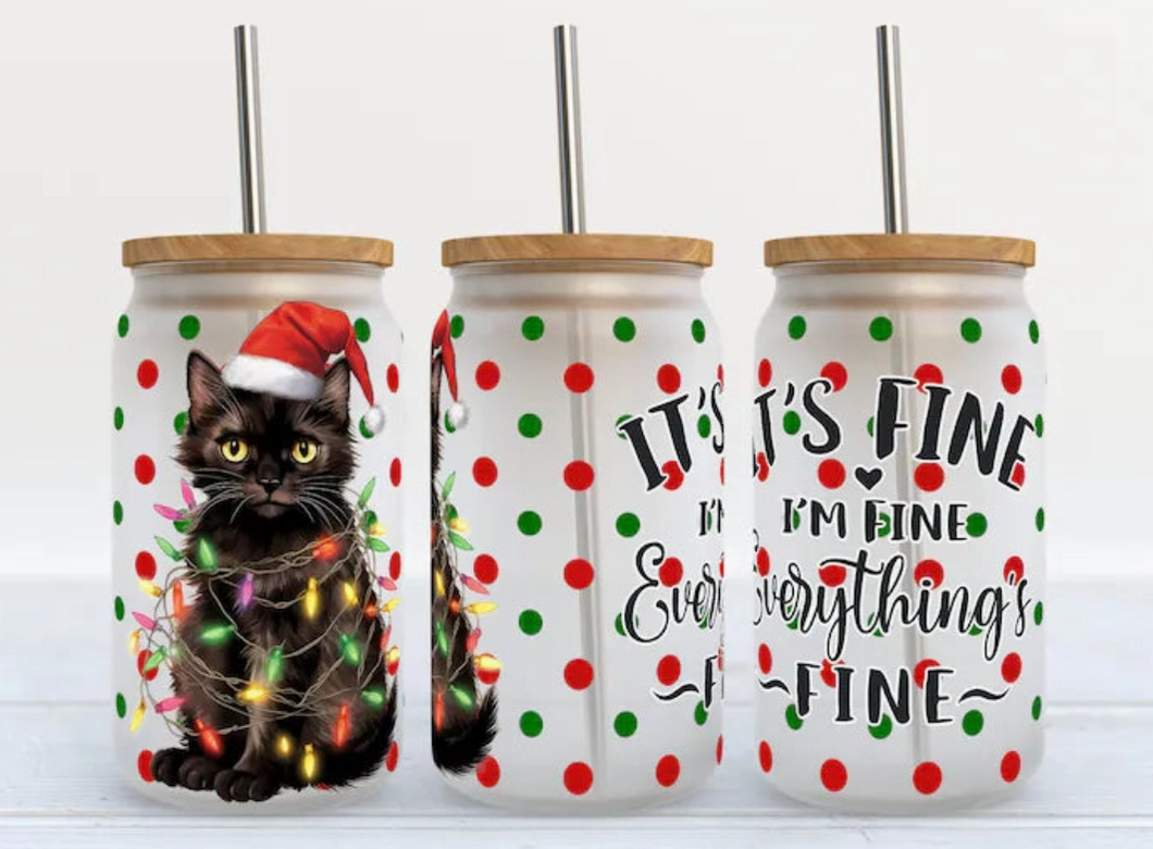 It's Fine I'm Fine Everything's Fine Christmas Cat 16oz Libbey Glass Tumbler