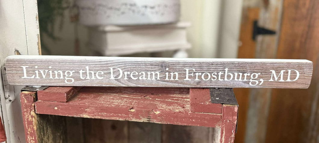 Living the Dream | Frostburg, MD