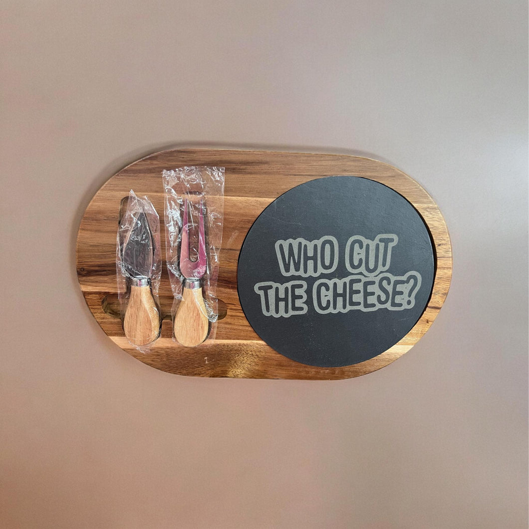 Who Cut Cheese Board