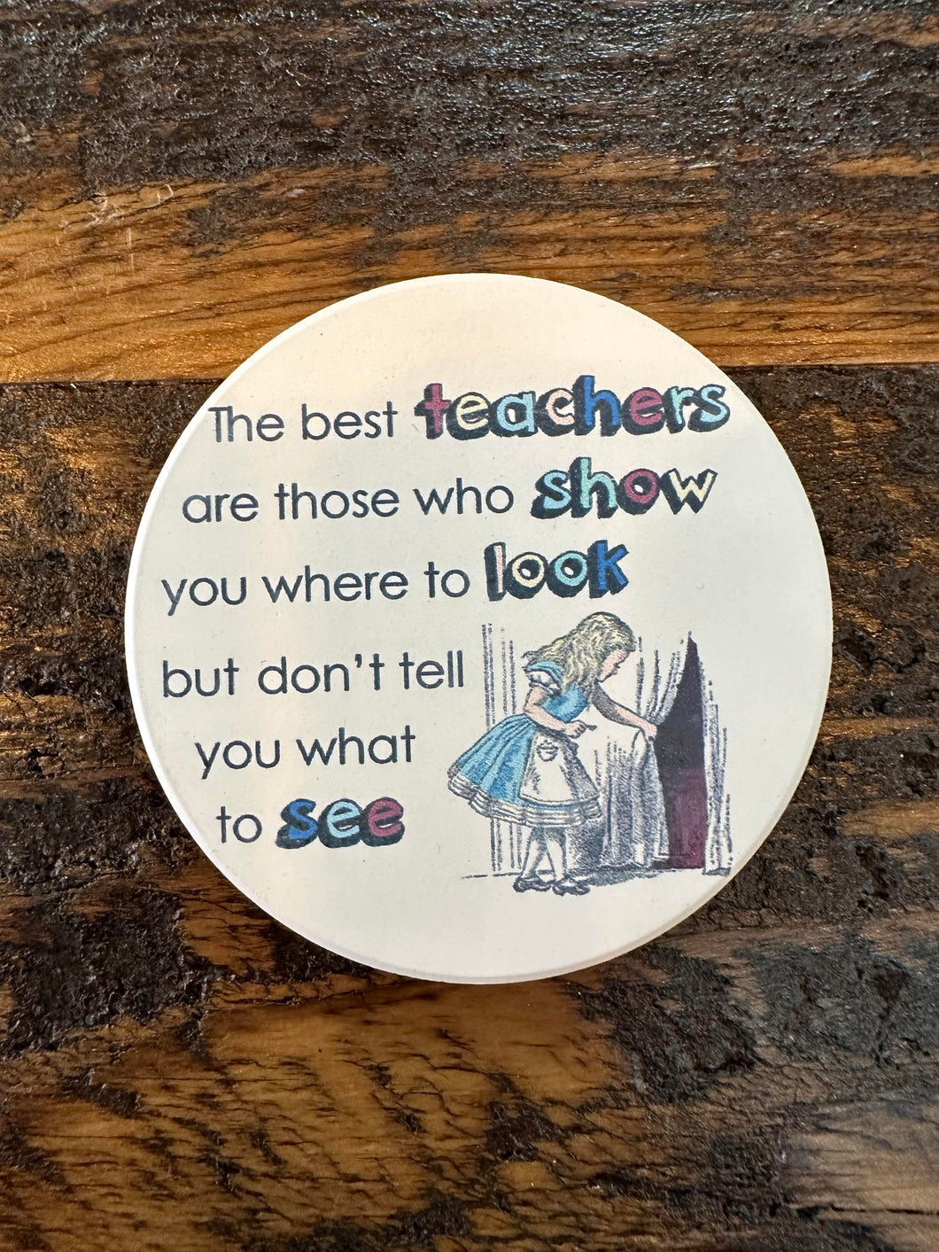Best Teachers Show Round Car Coaster