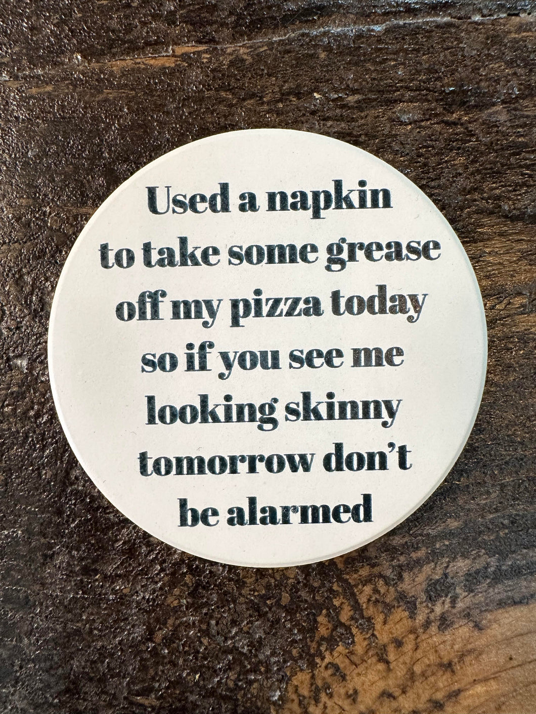 Grease Off My Pizza Round Car Coaster