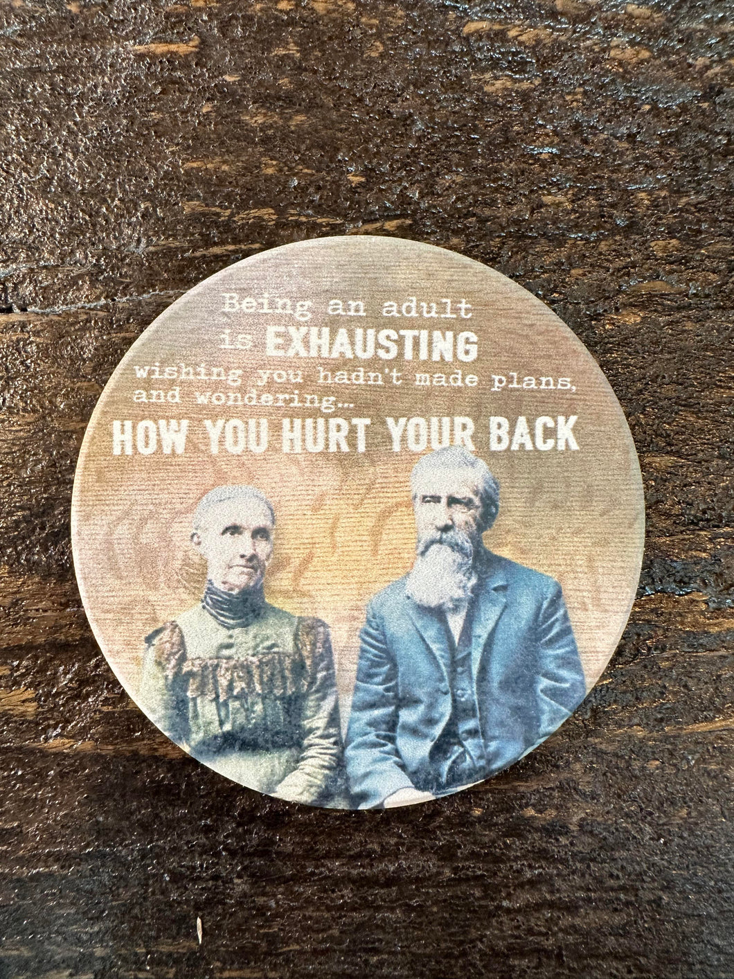 Hurt Your Back Round Car Coaster