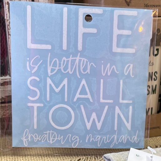 Small Town Frostburg MD Vinyl Car Decal